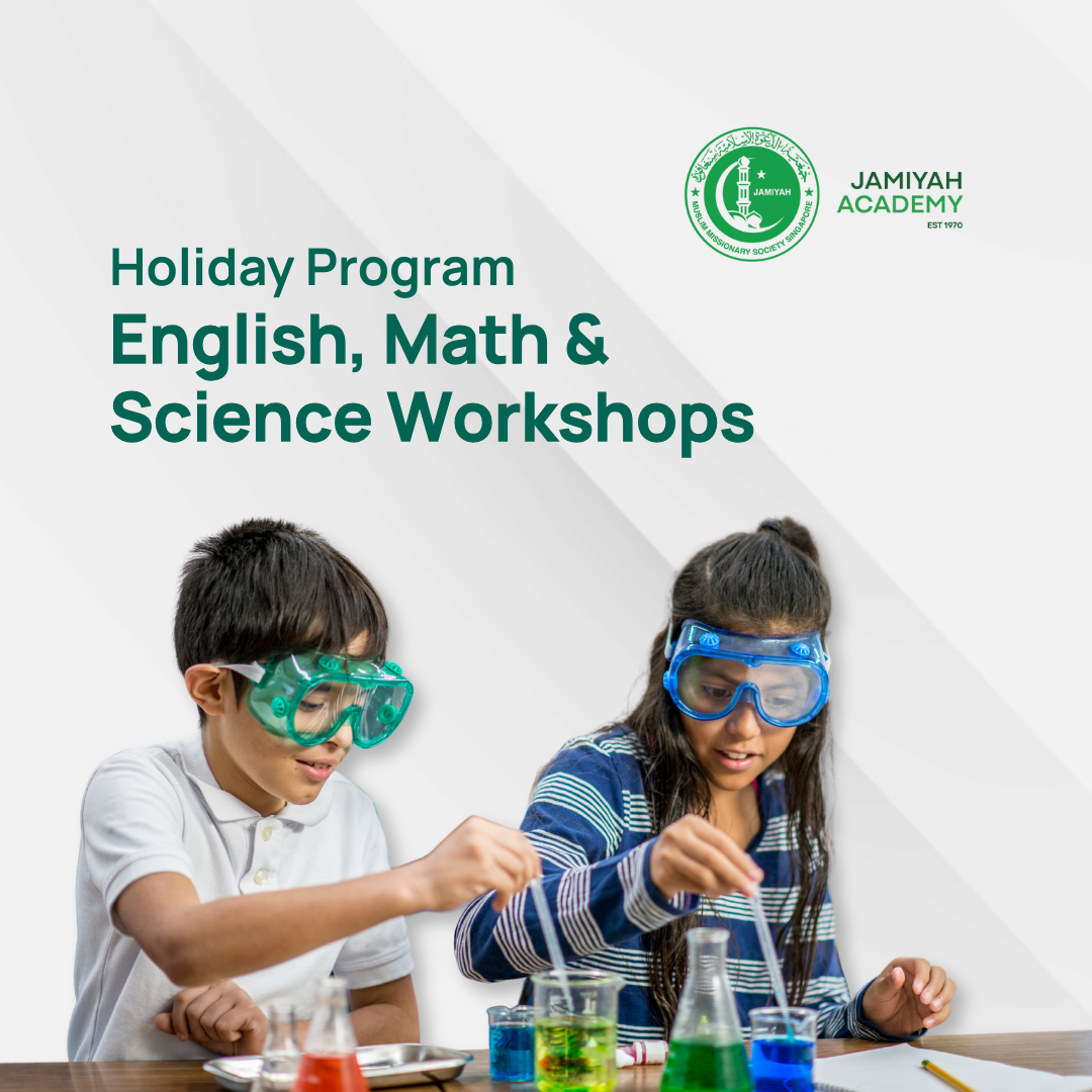 English Math Science English, Math & Science Workshops (Sec 3 - Sec 5) - Jamiyah Academy
