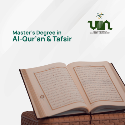UINSU Master's degree in Al-Qur’an & Tafsir